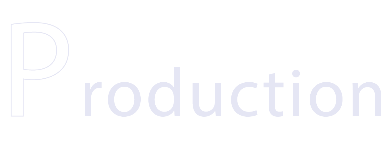 Production